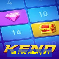 multishow online gratis